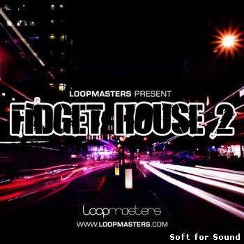Loopmasters-Fidget_House_Vol.2.jpeg