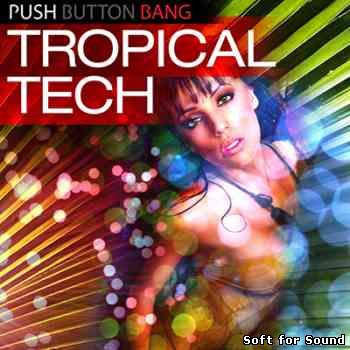 Push_Button_Bang_Tropical_Tech.jpg