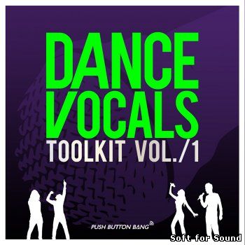 Push_Button_Dance_Vocals_Toolkit_Vol.1.jpg